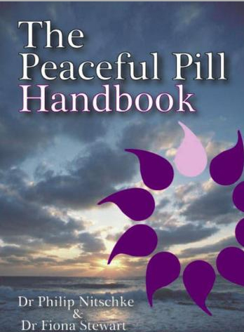 The Peaceful Pill Handbook By Philip Nitschke & Fiona Stewart